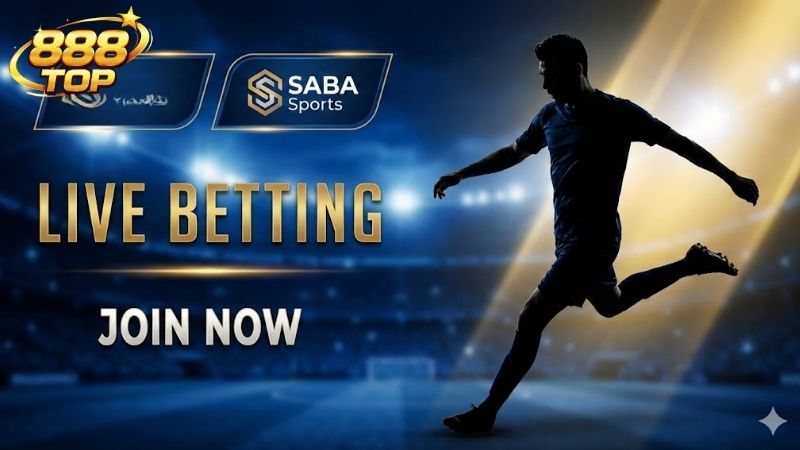 SABA Sports 888TOP: Sảnh Cá Cược Thể Thao Đẳng Cấp & Uy Tín 2026 1 Tổng quan về sự phát triển của sảnh SABA Sports 888TOP